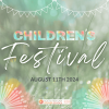 The Children's Festival - August 11th 2024